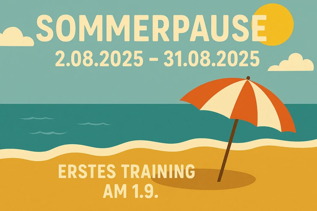 Sommerpause 2025